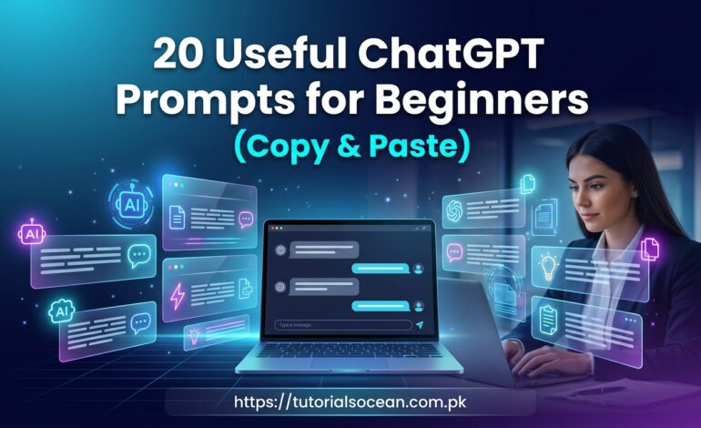  20 Useful ChatGPT Prompts for Beginners (Copy & Paste)
